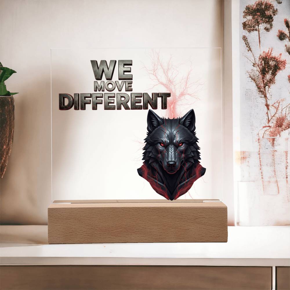 We Move Different | Acrylic Plaque v. 2