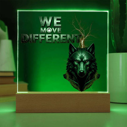 We Move Different | Acrylic Plaque v. 2