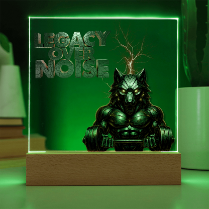 Legacy Over Noise | Acrylic Plaque
