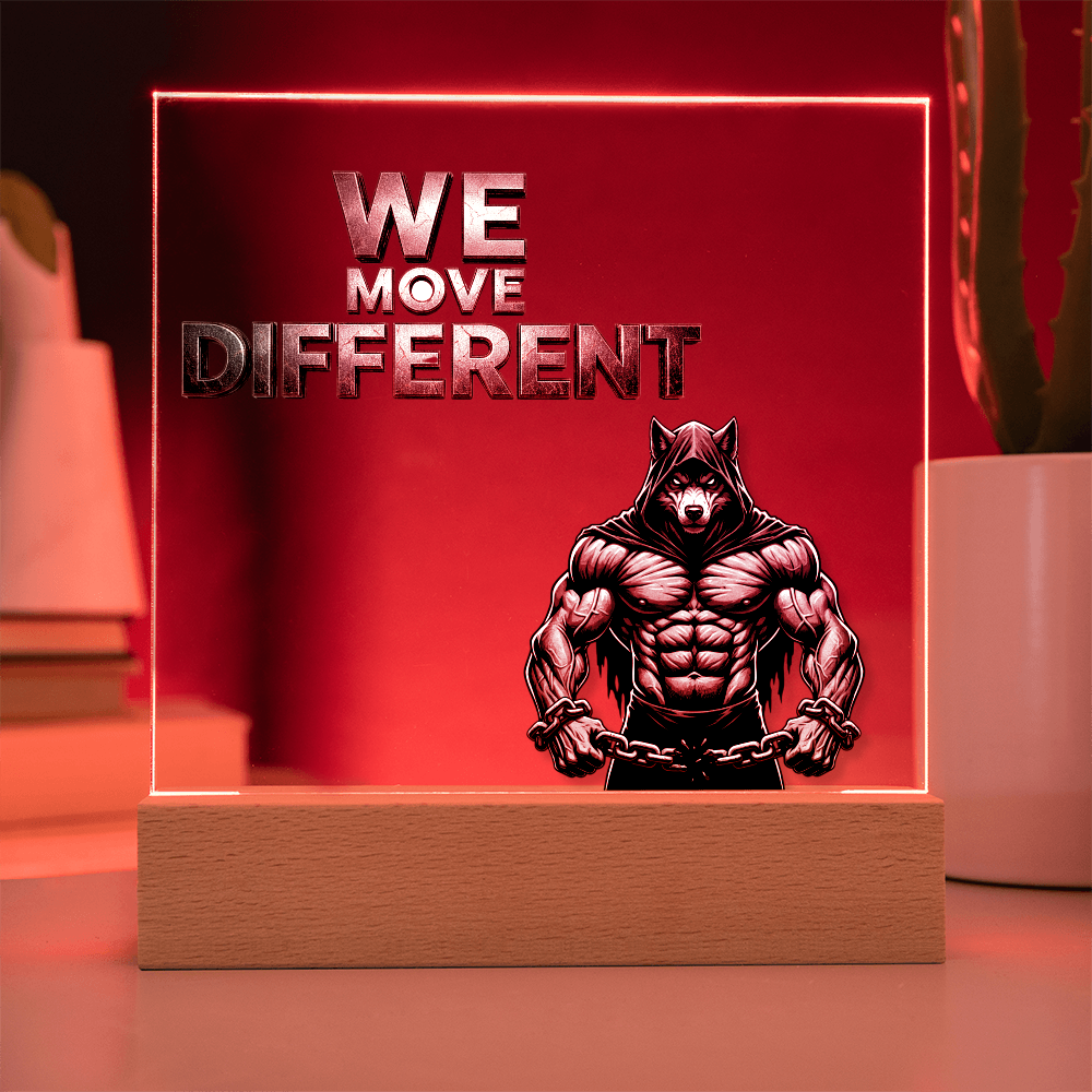We Move Different | Acrylic Plaque v. 1
